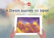 A Dream Journey to Japan