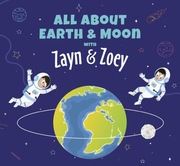 All About Earth & Moon with Zayn & Zoey
