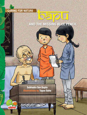 Caring for Nature: Bapu and the Missing Blue Pencil