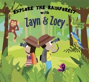 Explore the Rainforest with Zayn & Zoey