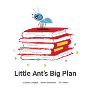 Little Ant’s Big Plan