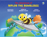 The Adventures of Biplob the Bumblebee - Volume 4