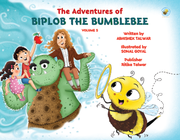 The Adventures of Biplob the Bumblebee - Volume 5