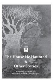 The House he Haunted and Other Stories