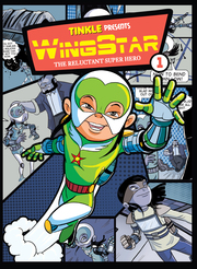 WingStar: The Reluctant Superhero 1