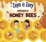 Zayn & Zoey encounter Honey Bees